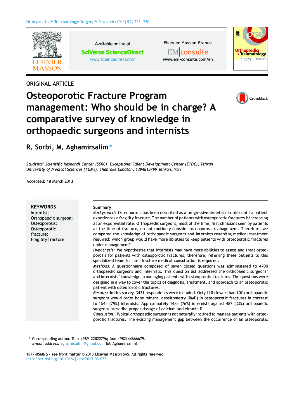 Osteoporotic Fracture Program management: Who should be in charge? A comparative survey of knowledge in orthopaedic surgeons and internists