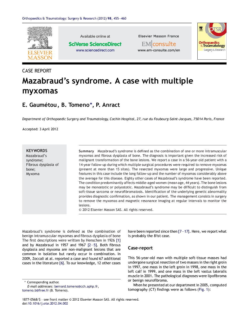 Mazabraud's syndrome. A case with multiple myxomas