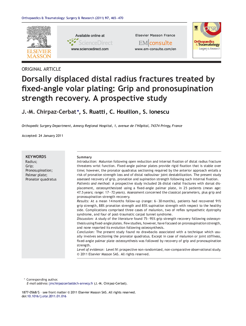 Dorsally displaced distal radius fractures treated by fixed-angle volar plating: Grip and pronosupination strength recovery. A prospective study