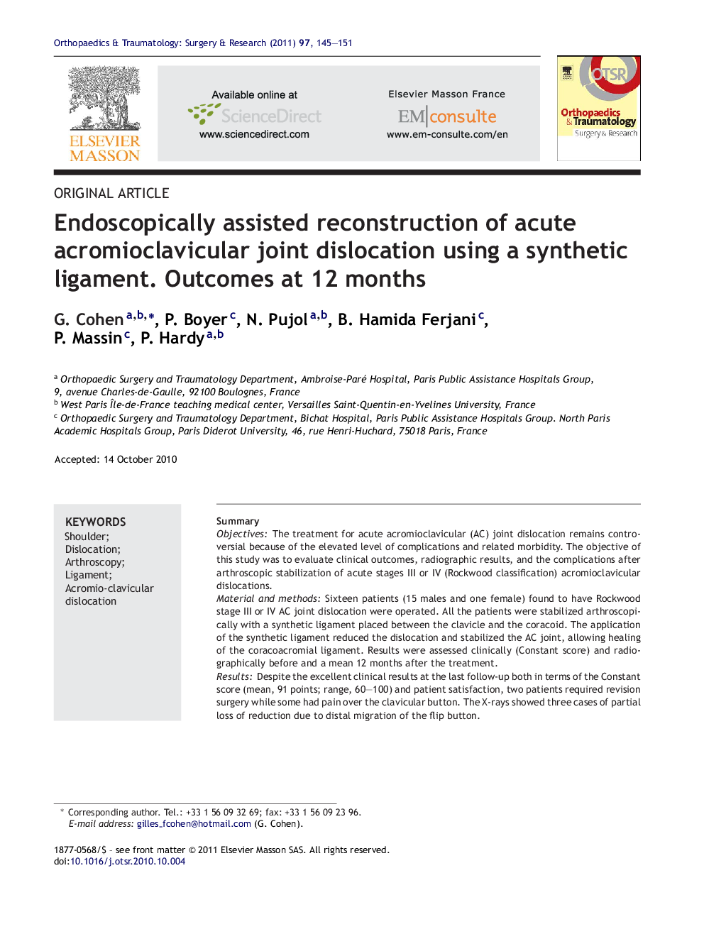 Endoscopically assisted reconstruction of acute acromioclavicular joint dislocation using a synthetic ligament. Outcomes at 12 months