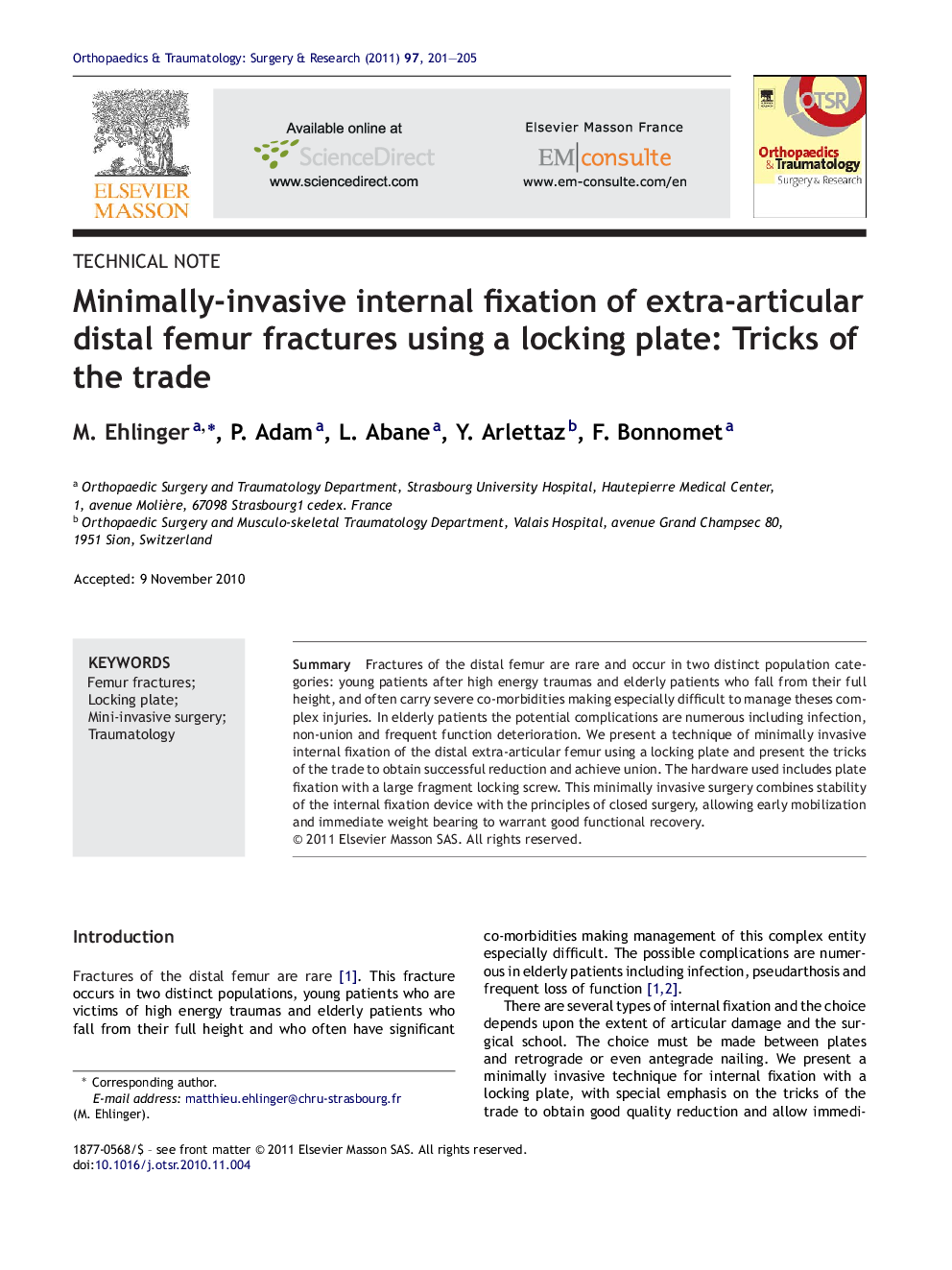 Minimally-invasive internal fixation of extra-articular distal femur fractures using a locking plate: Tricks of the trade