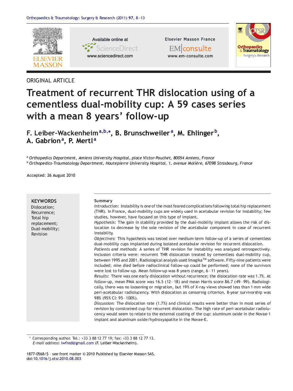 Treatment of recurrent THR dislocation using of a cementless dual-mobility cup: A 59 cases series with a mean 8 years’ follow-up