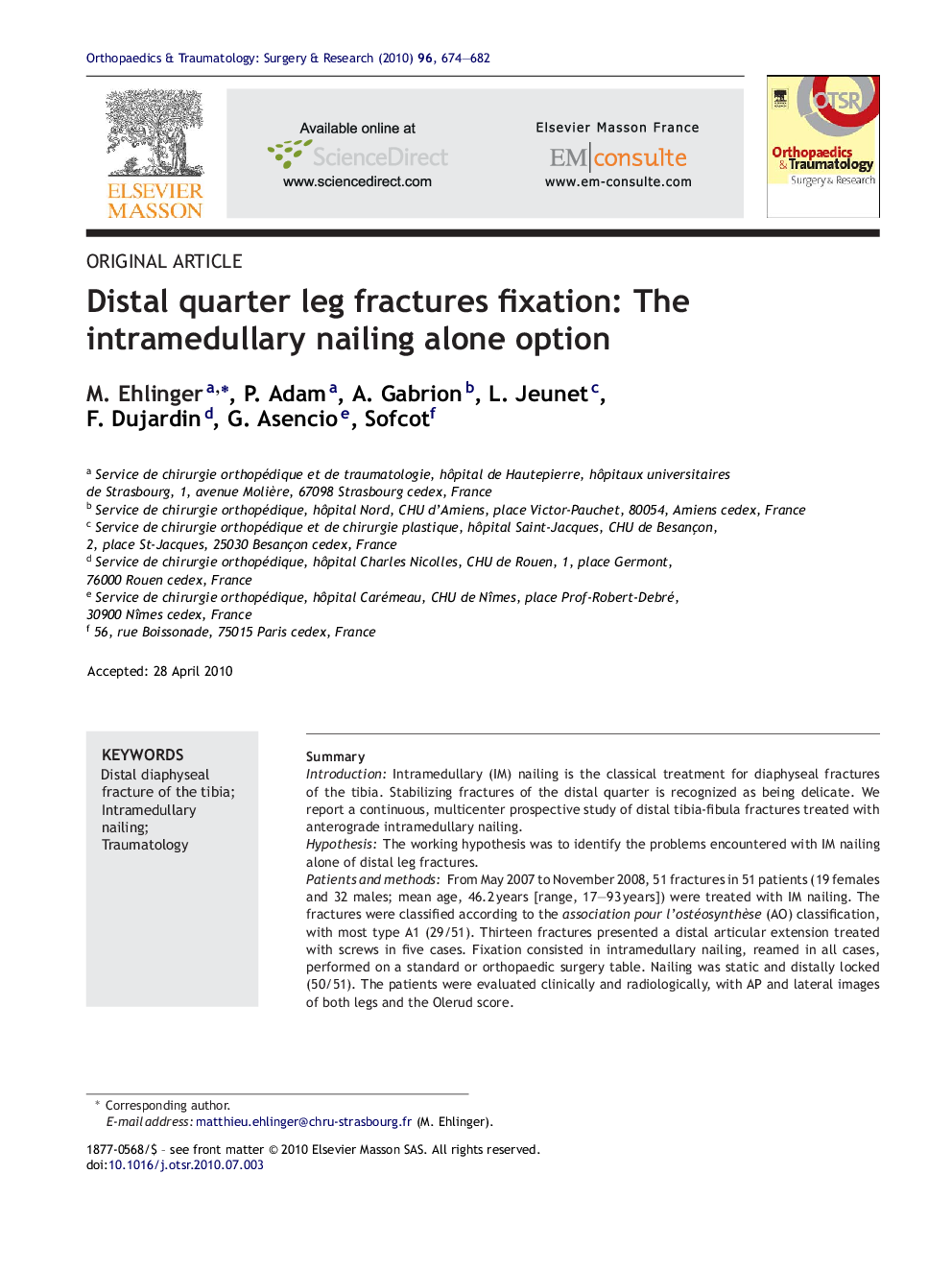 Distal quarter leg fractures fixation: The intramedullary nailing alone option