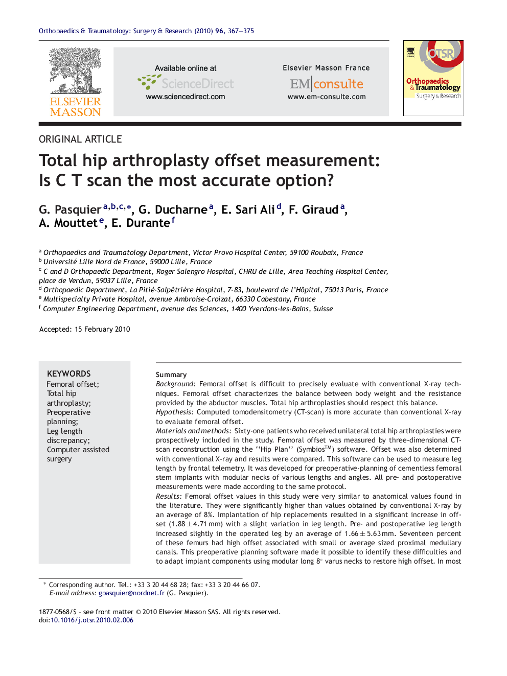 Total hip arthroplasty offset measurement: Is C T scan the most accurate option?