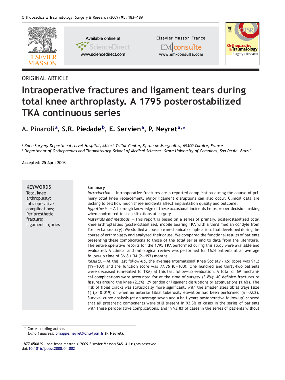 Intraoperative fractures and ligament tears during total knee arthroplasty. A 1795 posterostabilized TKA continuous series