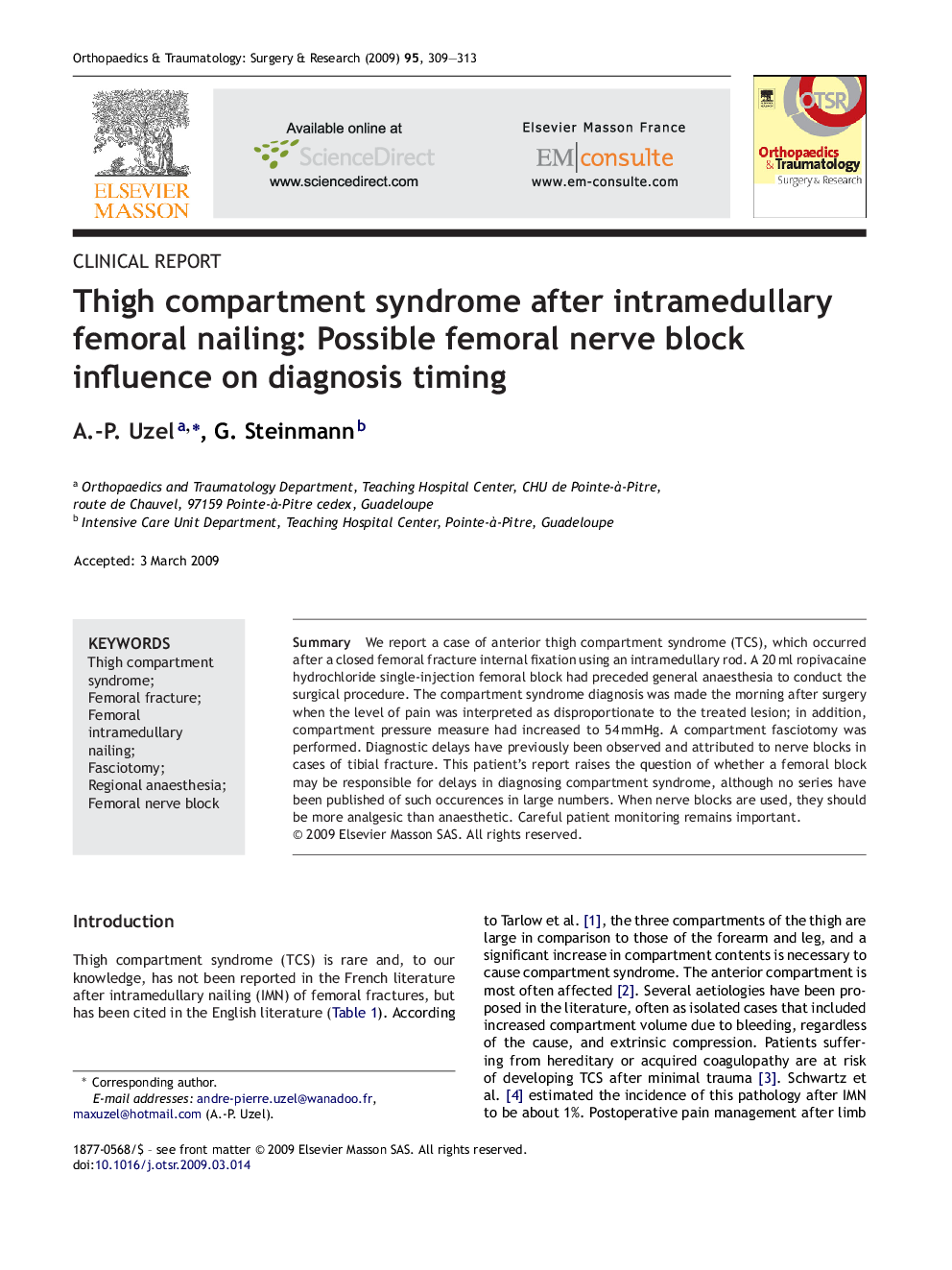 Thigh compartment syndrome after intramedullary femoral nailing: Possible femoral nerve block influence on diagnosis timing