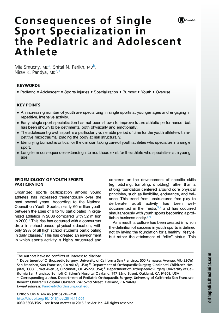 Consequences of Single Sport Specialization in the Pediatric and Adolescent Athlete