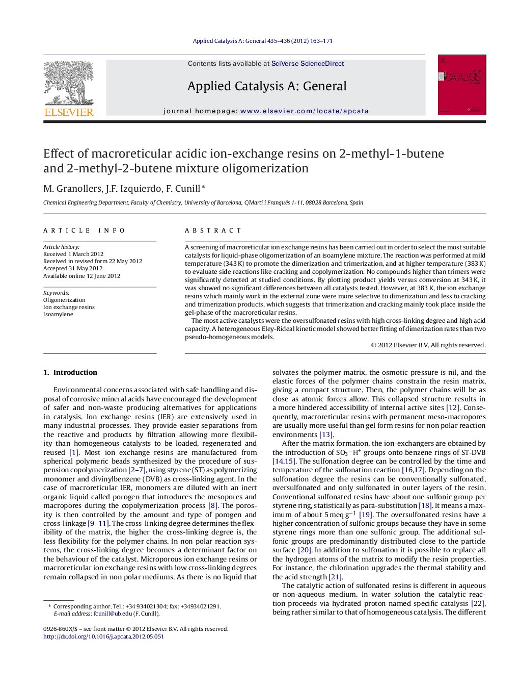 Effect of macroreticular acidic ion-exchange resins on 2-methyl-1-butene and 2-methyl-2-butene mixture oligomerization