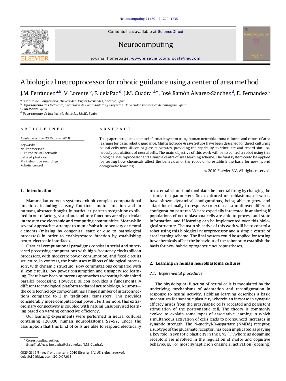 A biological neuroprocessor for robotic guidance using a center of area method