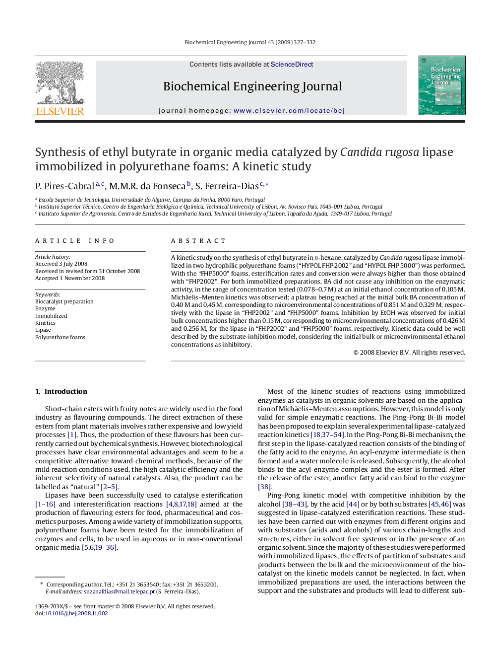 Synthesis of ethyl butyrate in organic media catalyzed by Candida rugosa lipase immobilized in polyurethane foams: A kinetic study