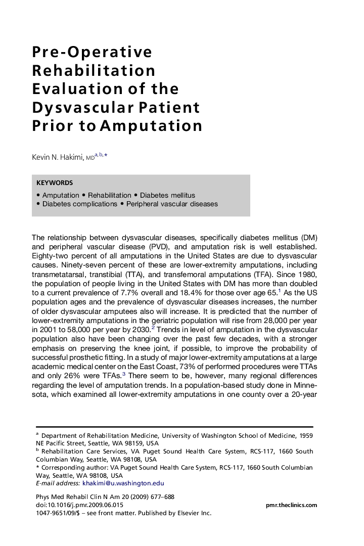 Pre-Operative Rehabilitation Evaluation of the Dysvascular Patient Prior to Amputation