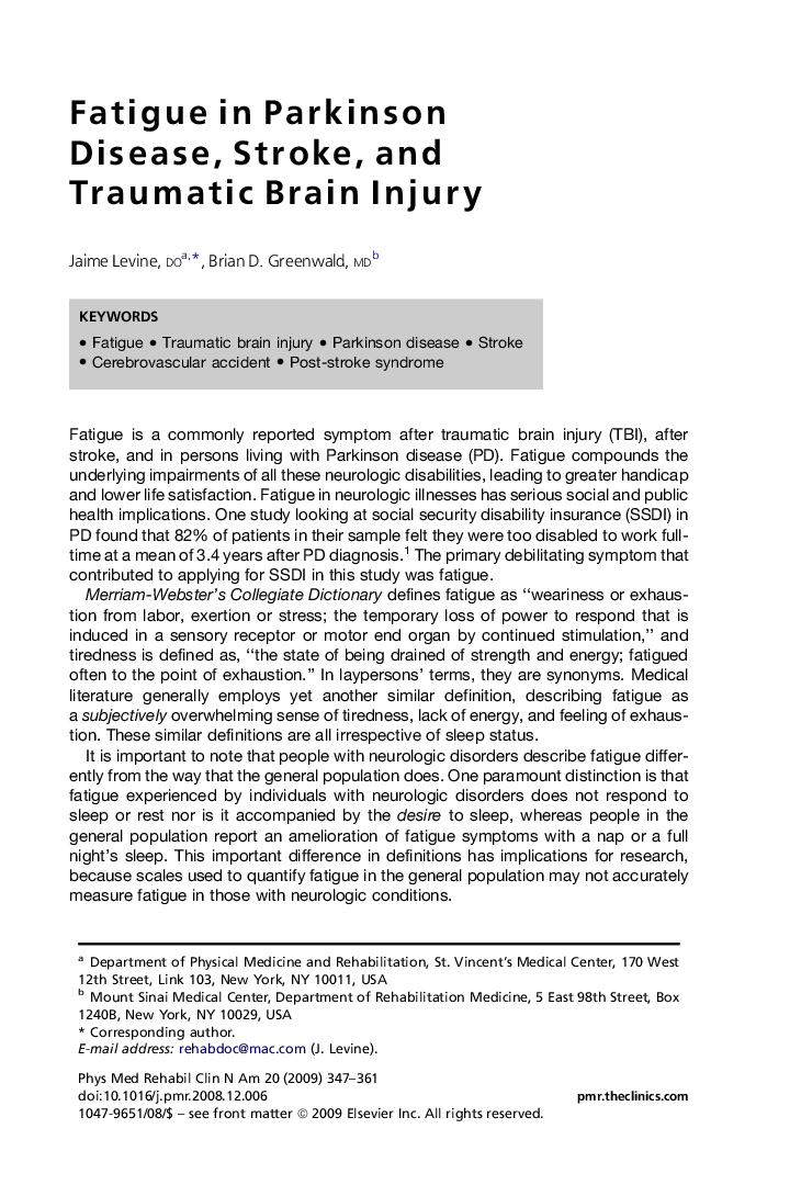 Fatigue in Parkinson Disease, Stroke, and Traumatic Brain Injury