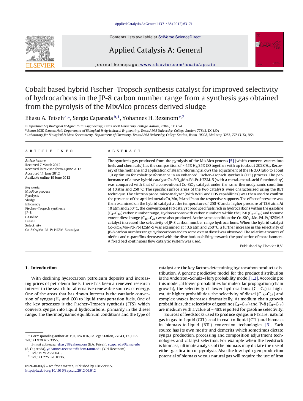 Cobalt based hybrid Fischer–Tropsch synthesis catalyst for improved selectivity of hydrocarbons in the JP-8 carbon number range from a synthesis gas obtained from the pyrolysis of the MixAlco process derived sludge