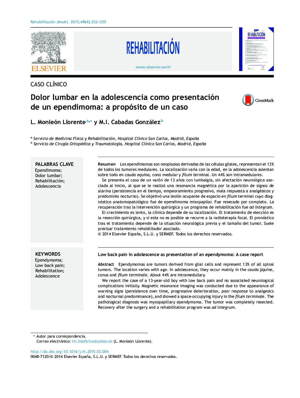 Dolor lumbar en la adolescencia como presentación de un ependimoma: a propósito de un caso