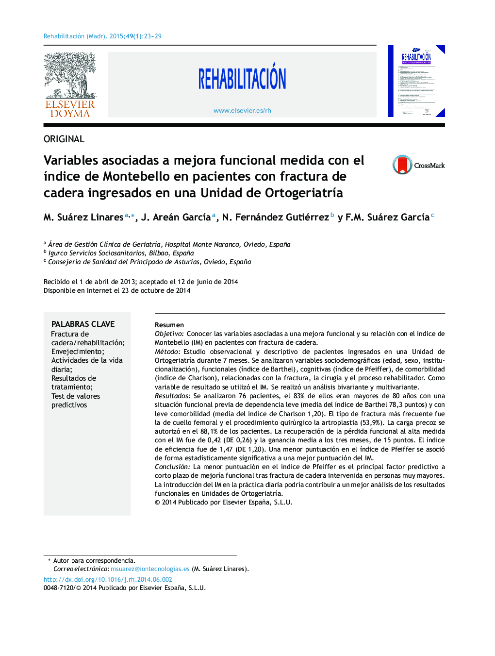 Variables asociadas a mejora funcional medida con el Ã­ndice de Montebello en pacientes con fractura de cadera ingresados en una Unidad de OrtogeriatrÃ­a