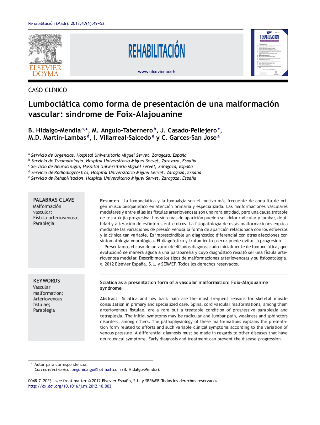 Lumbociática como forma de presentación de una malformación vascular: sÃ­ndrome de Foix-Alajouanine