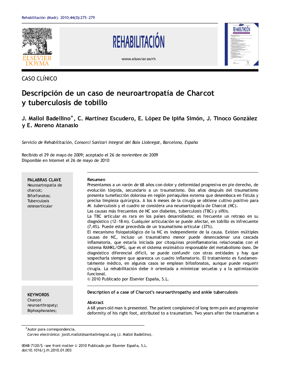 Descripción de un caso de neuroartropatía de Charcot y tuberculosis de tobillo