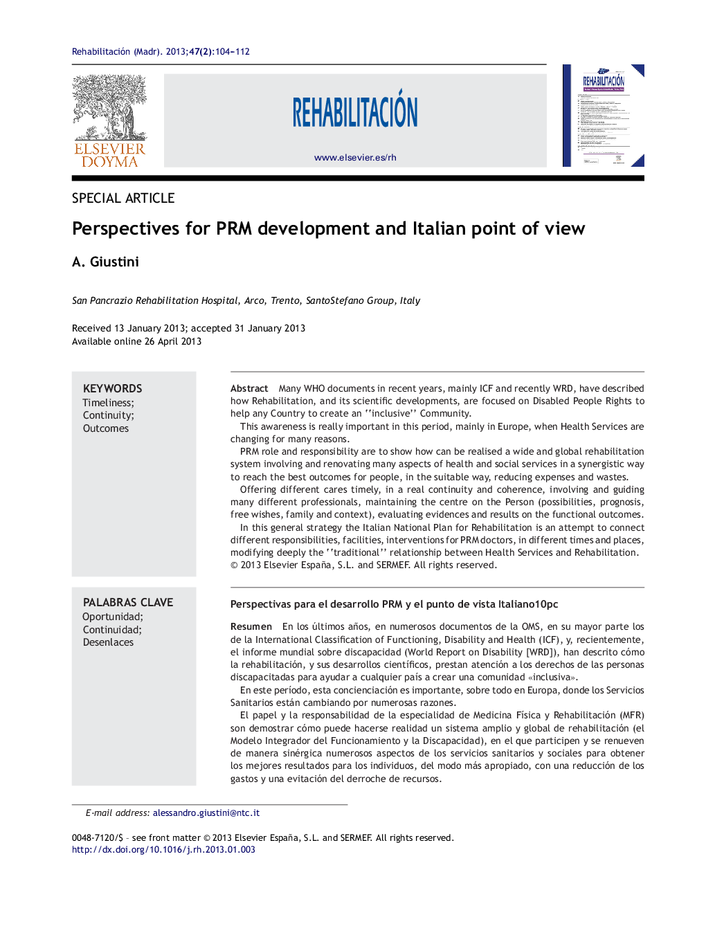 Perspectives for PRM development and Italian point of view