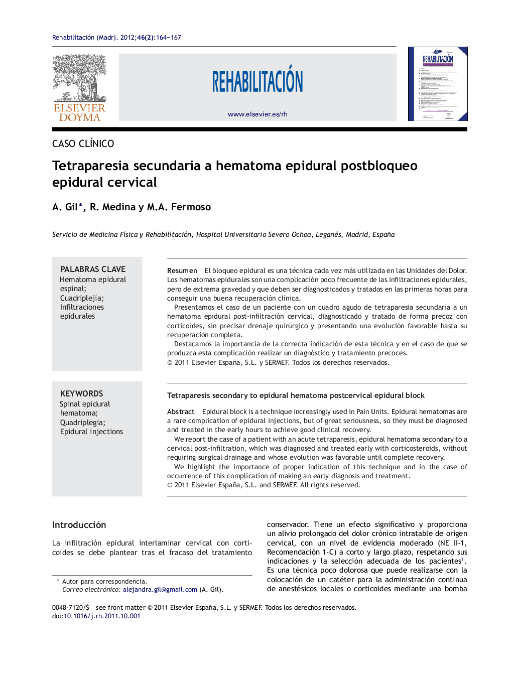 Tetraparesia secundaria a hematoma epidural postbloqueo epidural cervical