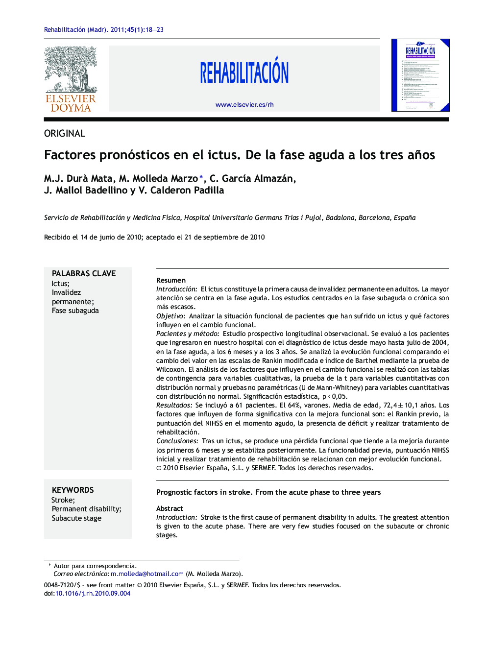 Factores pronósticos en el ictus. De la fase aguda a los tres años