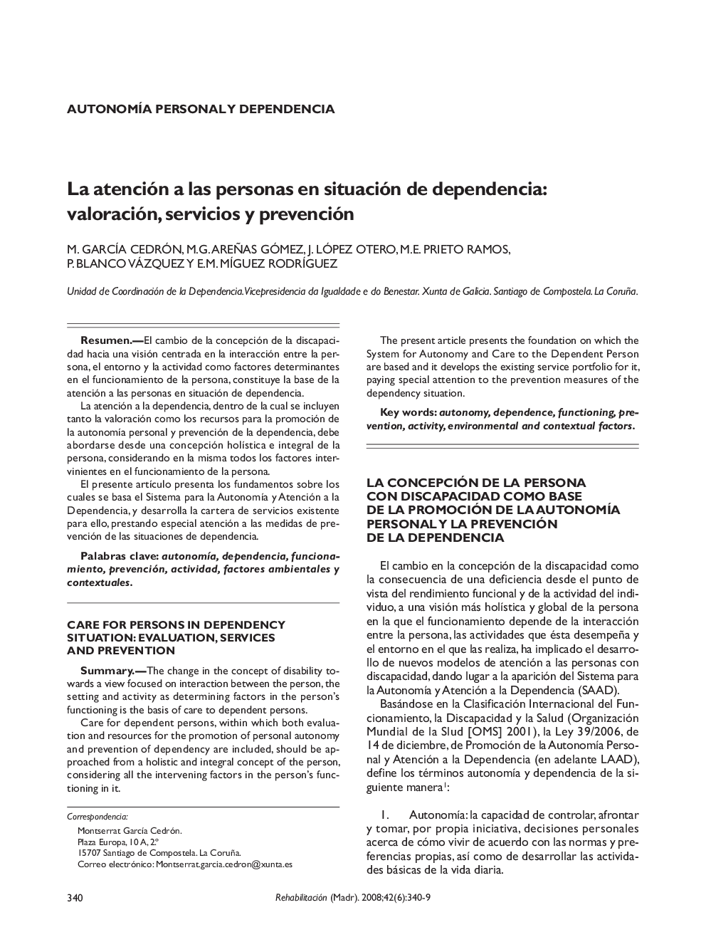 La atención a las personas en situación de dependencia: valoración, servicios y prevención