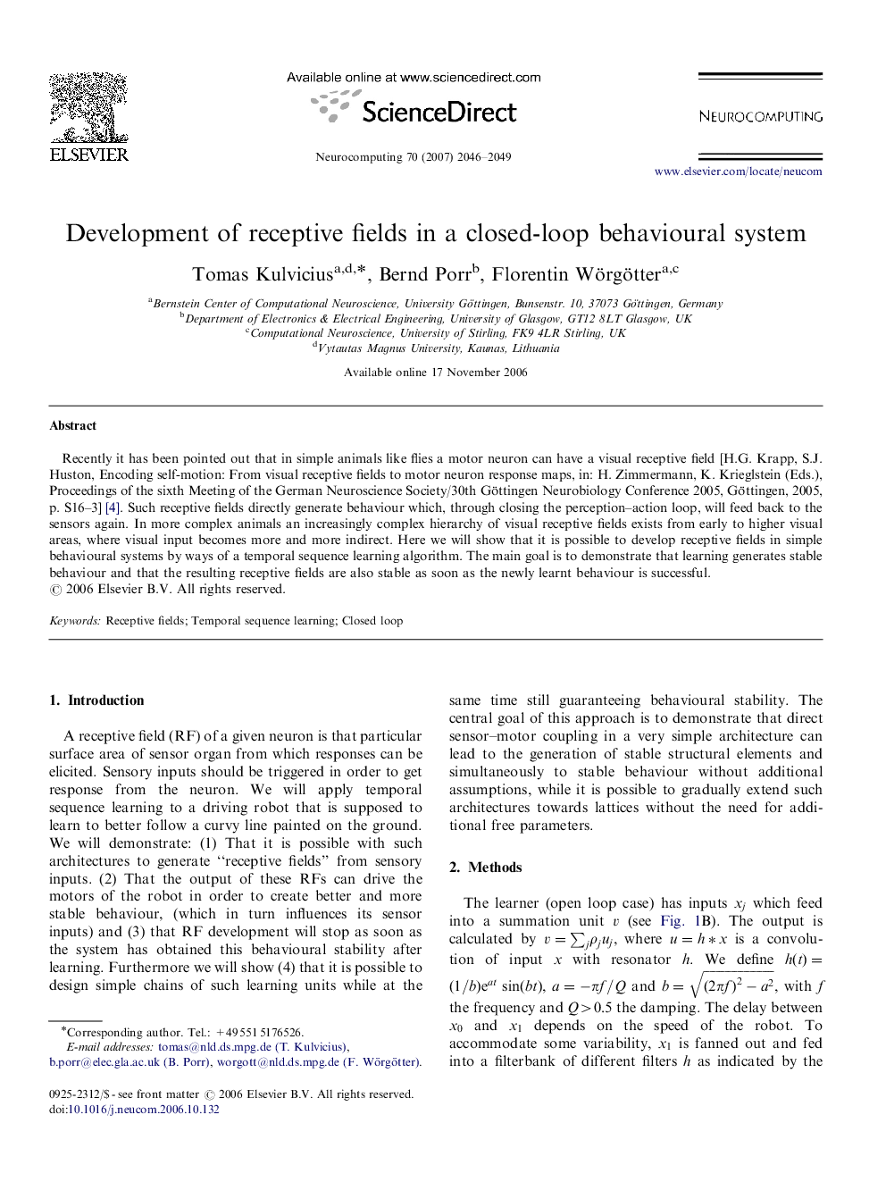 Development of receptive fields in a closed-loop behavioural system