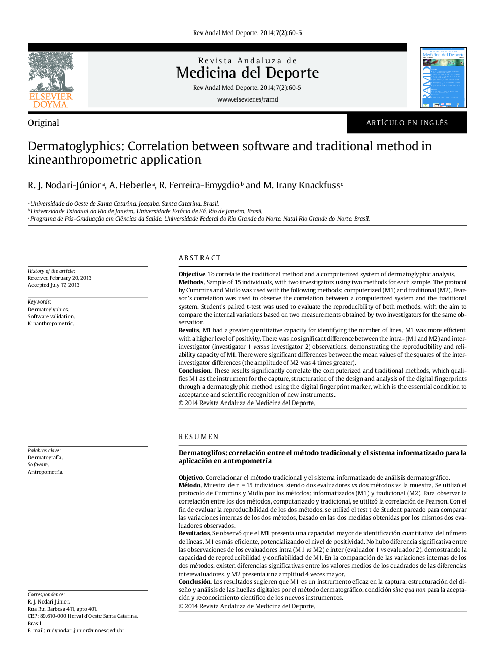 Dermatoglyphics: Correlation between software and traditional method in kineanthropometric application
