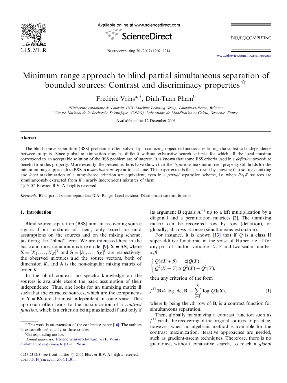 Minimum range approach to blind partial simultaneous separation of bounded sources: Contrast and discriminacy properties 