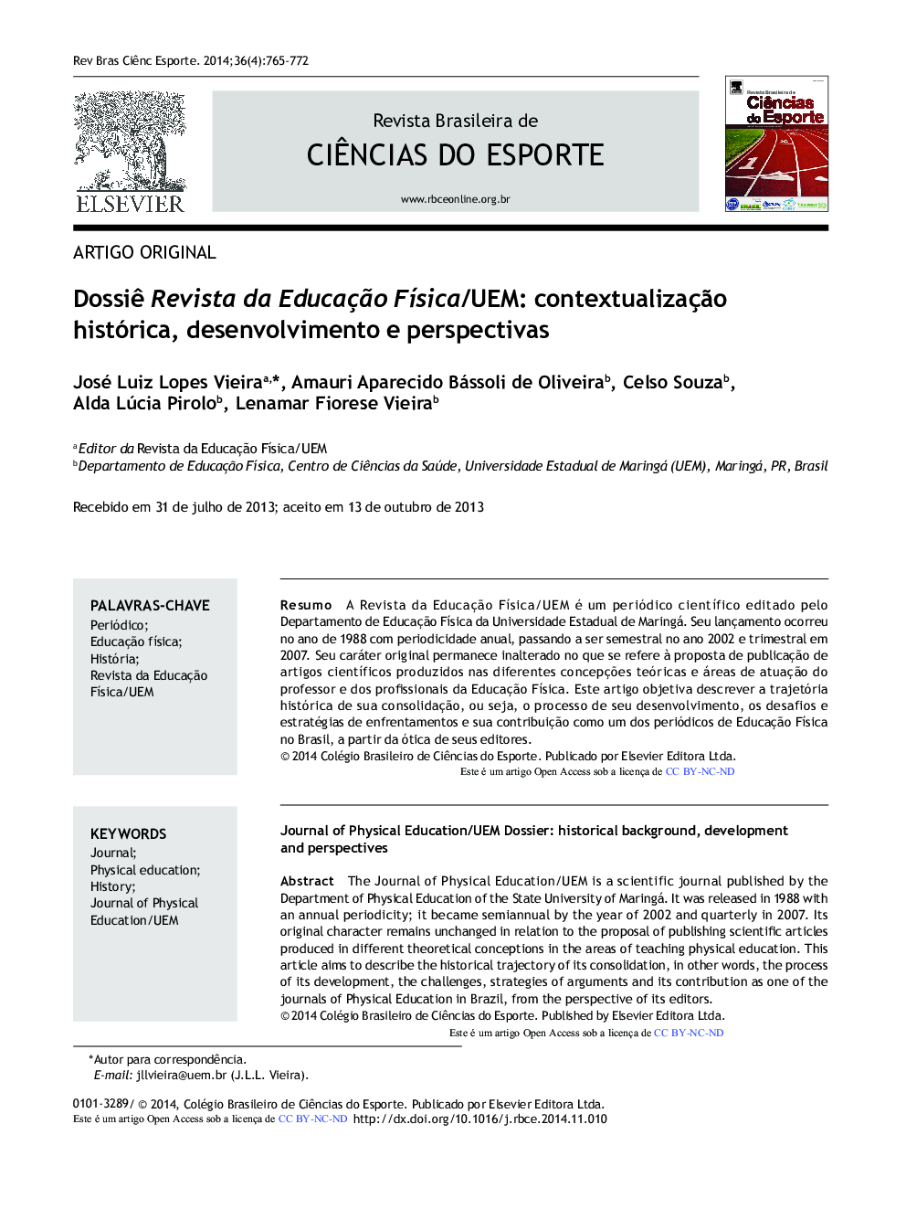 Dossiê Revista da Educação Física/UEM: contextualização histórica, desenvolvimento e perspectivas