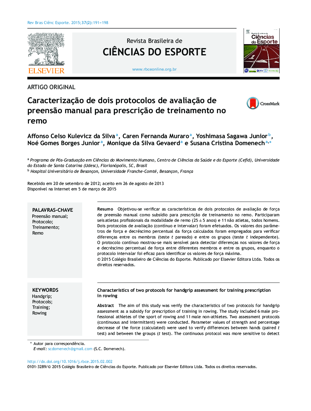 Caracterização de dois protocolos de avaliação de preensão manual para prescrição de treinamento no remo
