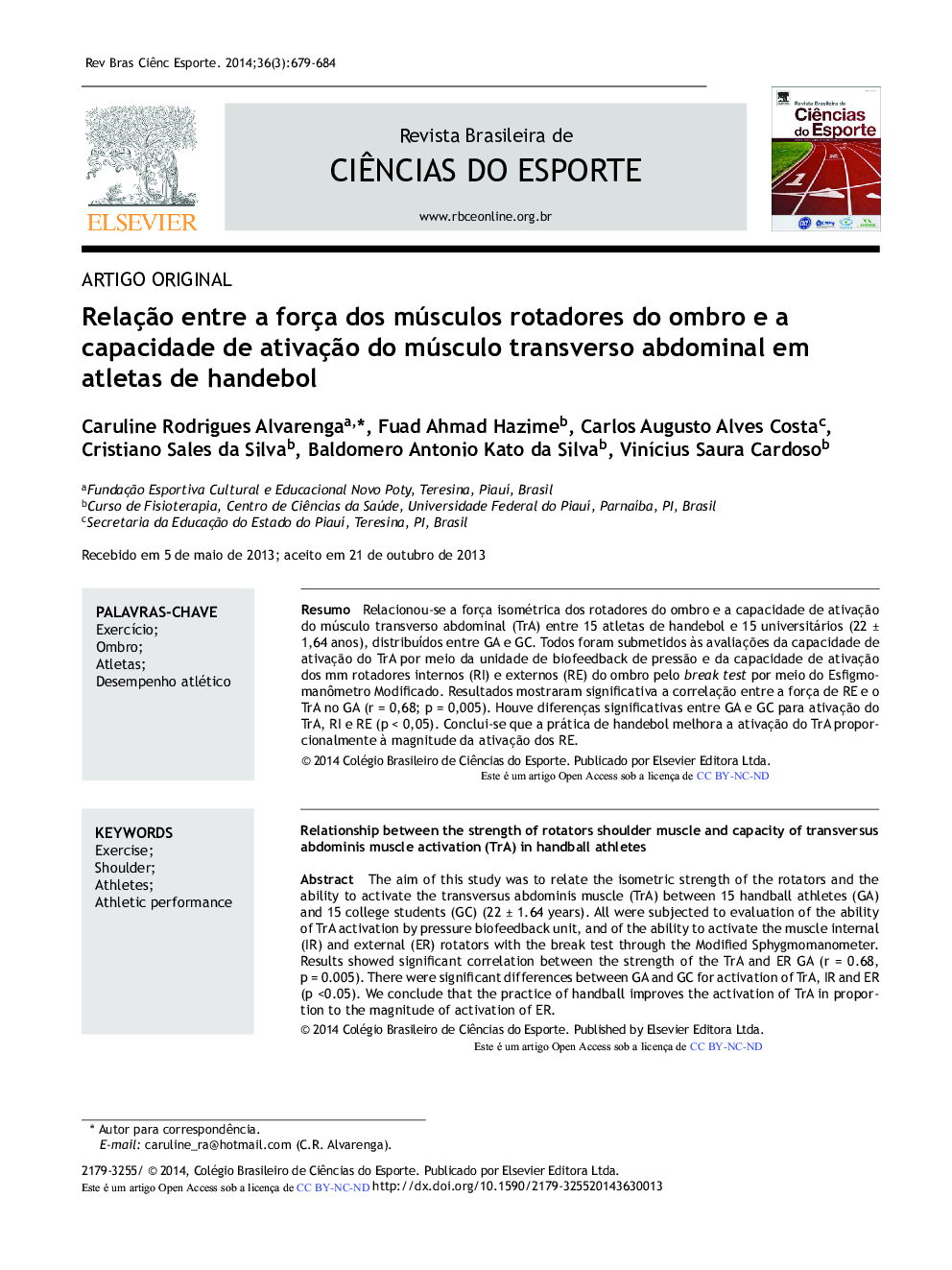 Relação entre a força dos músculos rotadores do ombro e a capacidade de ativação do músculo transverso abdominal em atletas de handebol