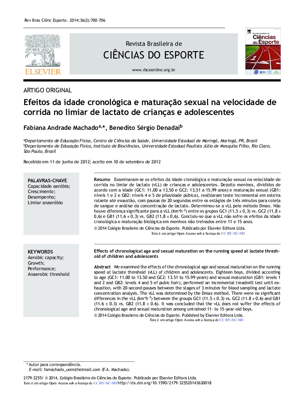 عکس صفحه اول مقاله: Efeitos da idade cronológica e maturação sexual na velocidade de corrida no limiar de lactato de crianças e adolescentes Efeitos da idade cronológica e maturação sexual na velocidade de corrida no limiar de lactato de crianças e adolescentes
