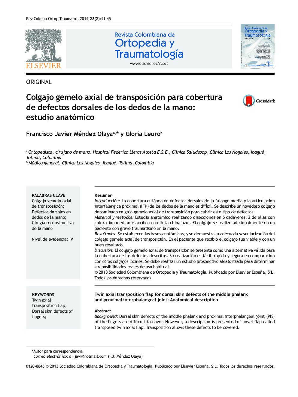 Colgajo gemelo axial de transposición para cobertura de defectos dorsales de los dedos de la mano: estudio anatómico