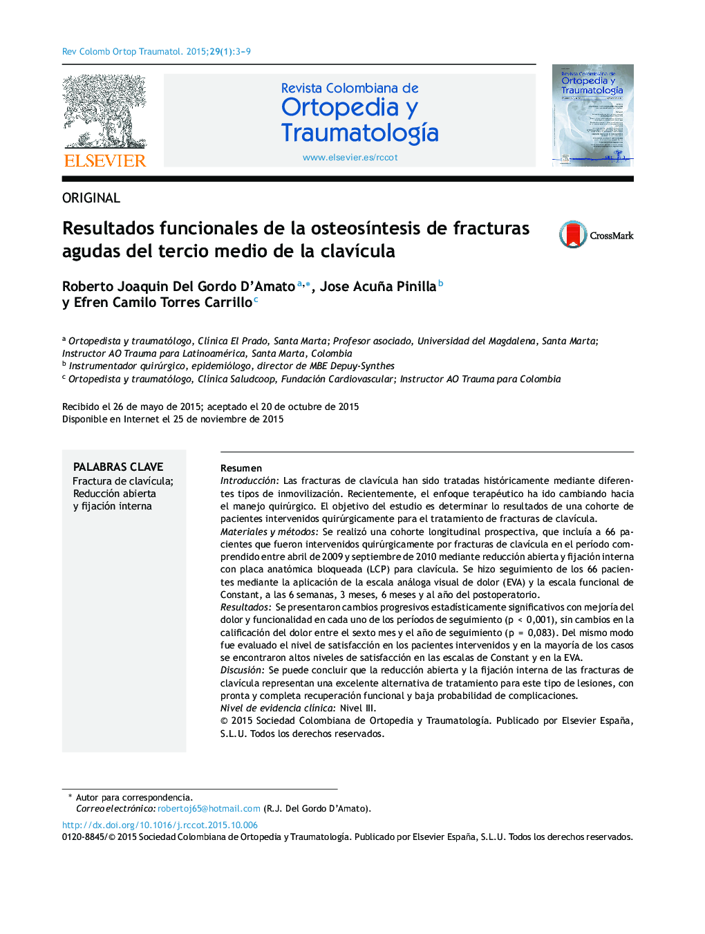 Resultados funcionales de la osteosÃ­ntesis de fracturas agudas del tercio medio de la clavÃ­cula