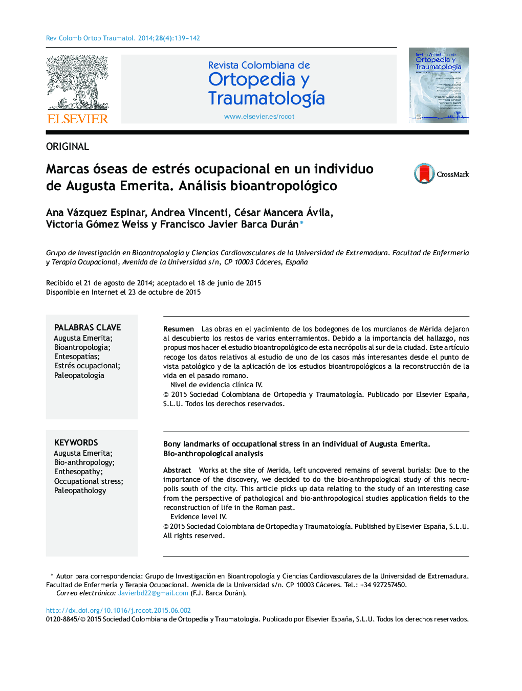 Marcas óseas de estrés ocupacional en un individuo de Augusta Emerita. Análisis bioantropológico