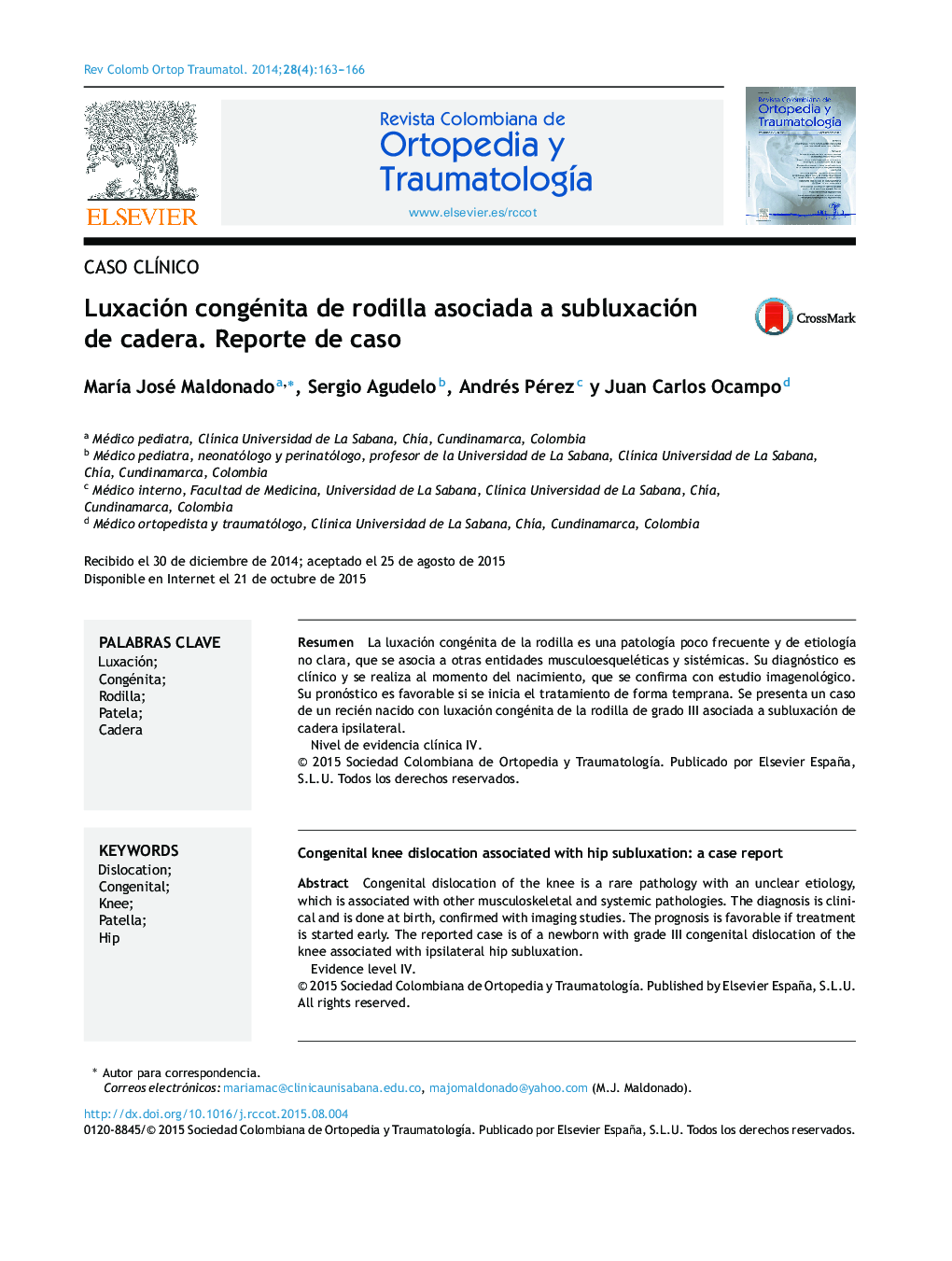 Luxación congénita de rodilla asociada a subluxación de cadera. Reporte de caso