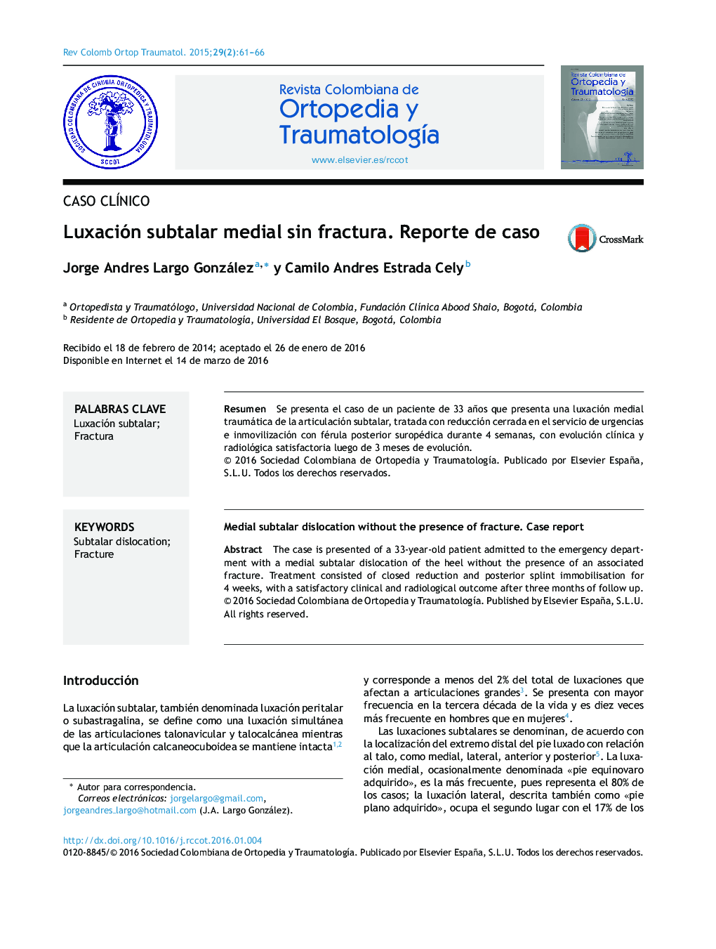 Luxación subtalar medial sin fractura. Reporte de caso