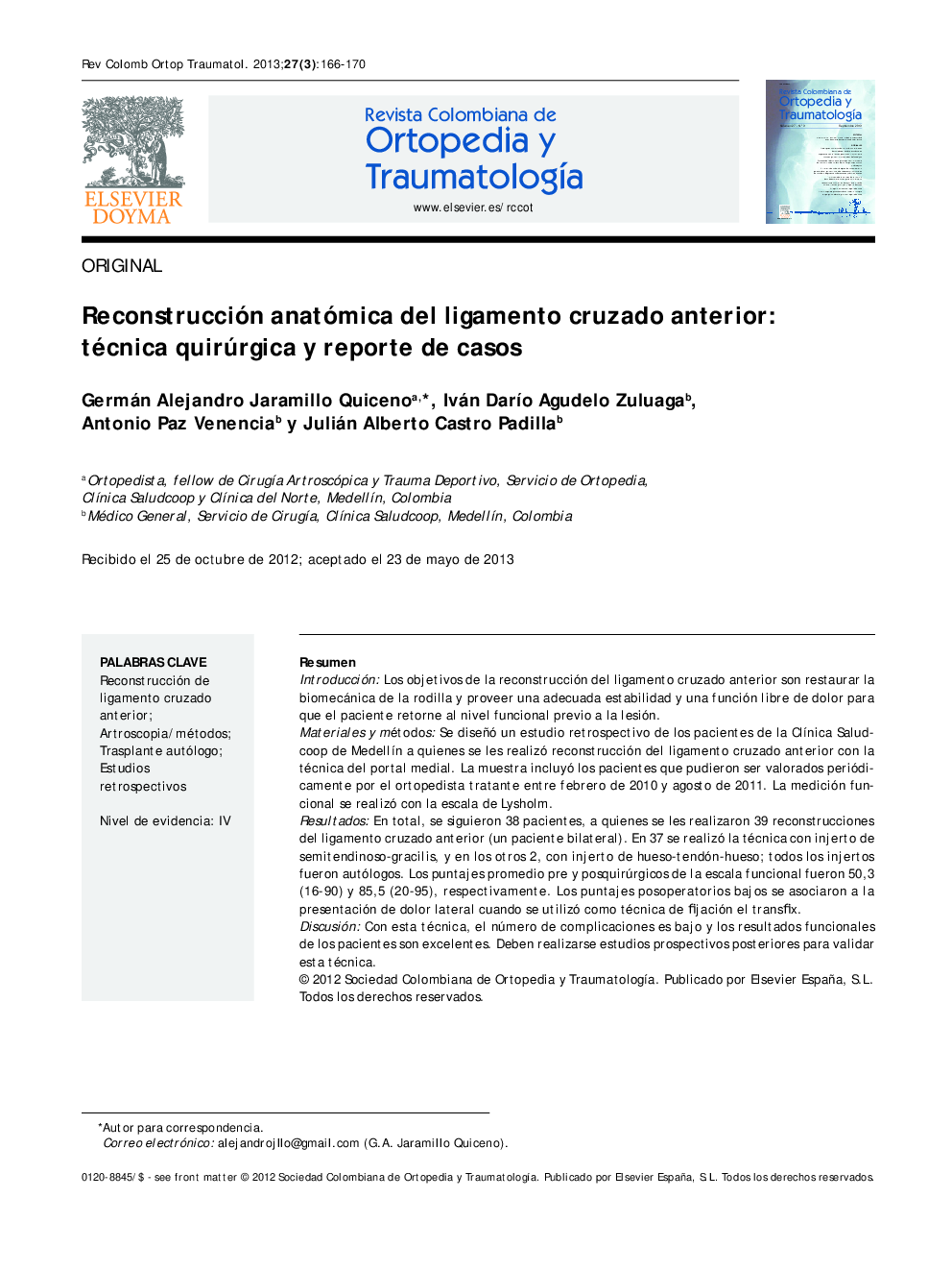 Reconstrucción anatómica del ligamento cruzado anterior: técnica quirúrgica y reporte de casos