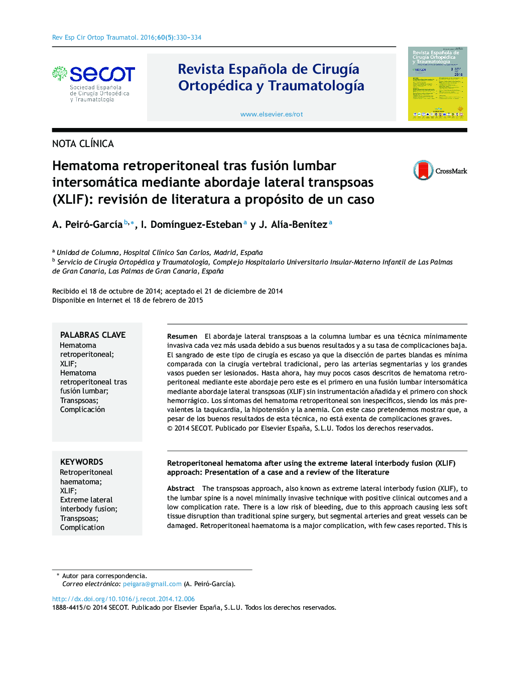 Hematoma retroperitoneal tras fusión lumbar intersomática mediante abordaje lateral transpsoas (XLIF): revisión de literatura a propósito de un caso