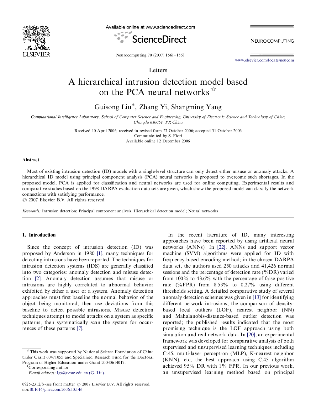 A hierarchical intrusion detection model based on the PCA neural networks 