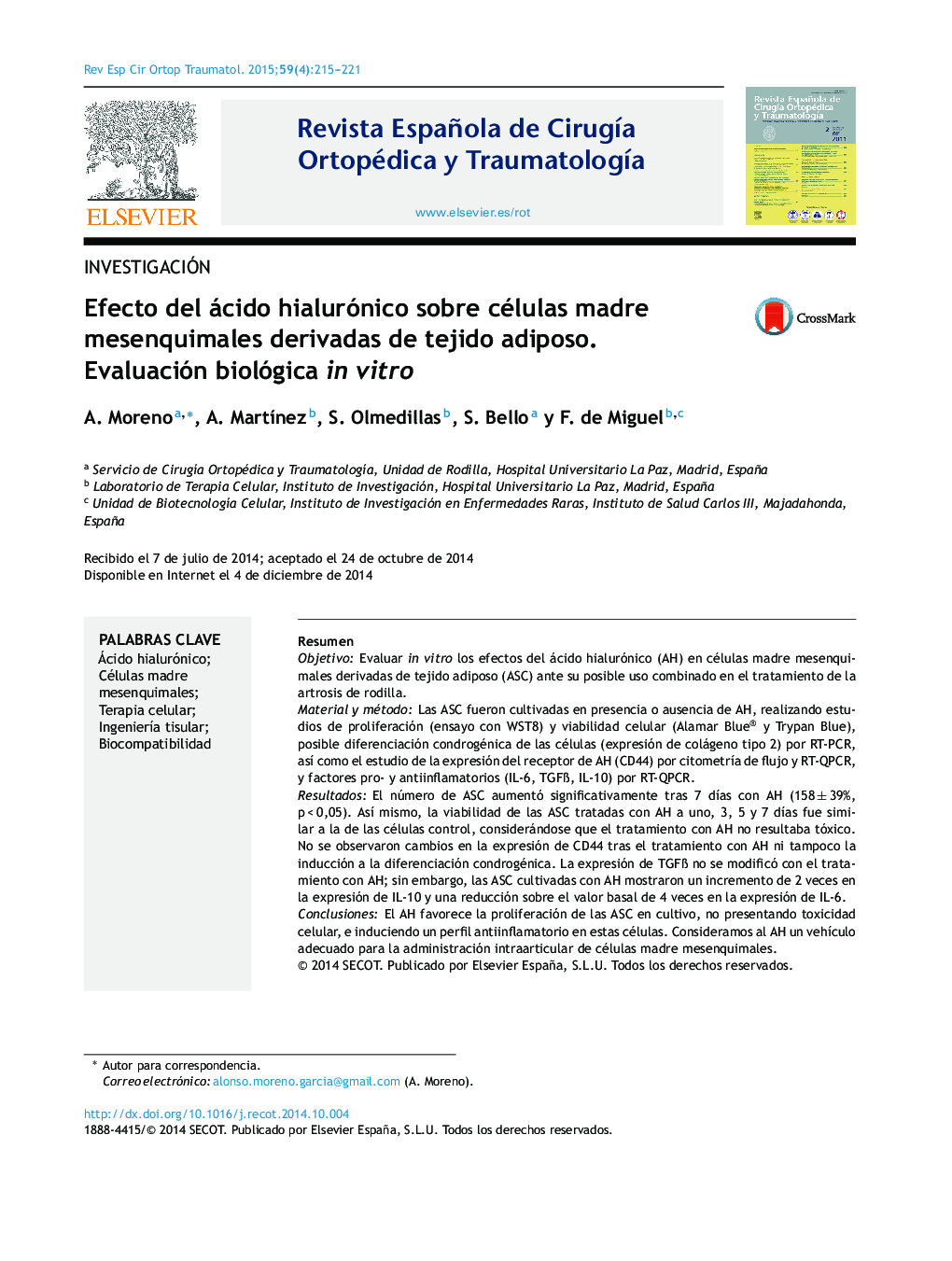 Efecto del ácido hialurónico sobre células madre mesenquimales derivadas de tejido adiposo. Evaluación biológica in vitro