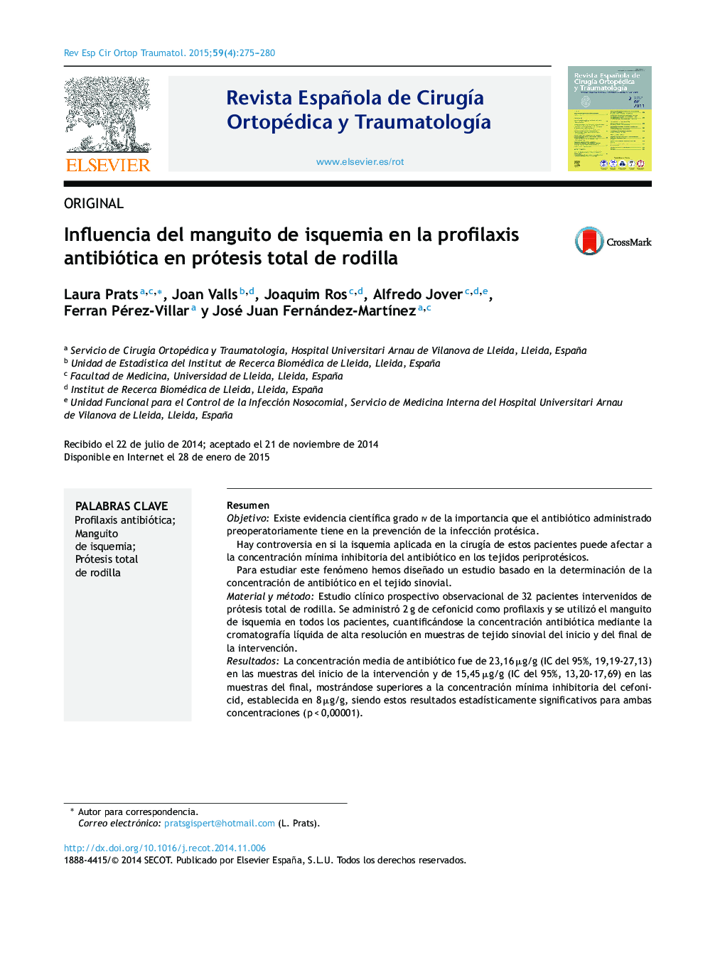 Influencia del manguito de isquemia en la profilaxis antibiótica en prótesis total de rodilla