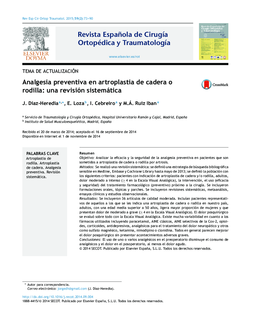 Analgesia preventiva en artroplastia de cadera o rodilla: una revisión sistemática