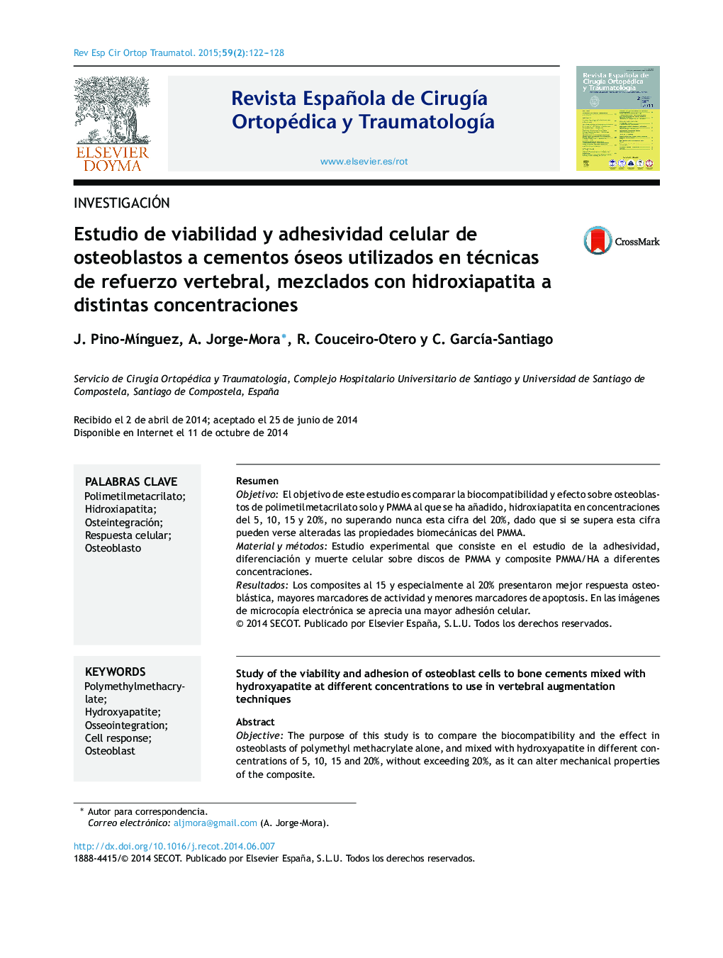 Estudio de viabilidad y adhesividad celular de osteoblastos a cementos óseos utilizados en técnicas de refuerzo vertebral, mezclados con hidroxiapatita a distintas concentraciones