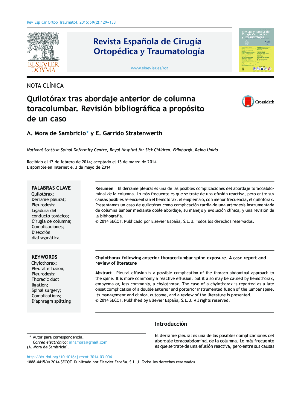 Quilotórax tras abordaje anterior de columna toracolumbar. Revisión bibliográfica a propósito de un caso