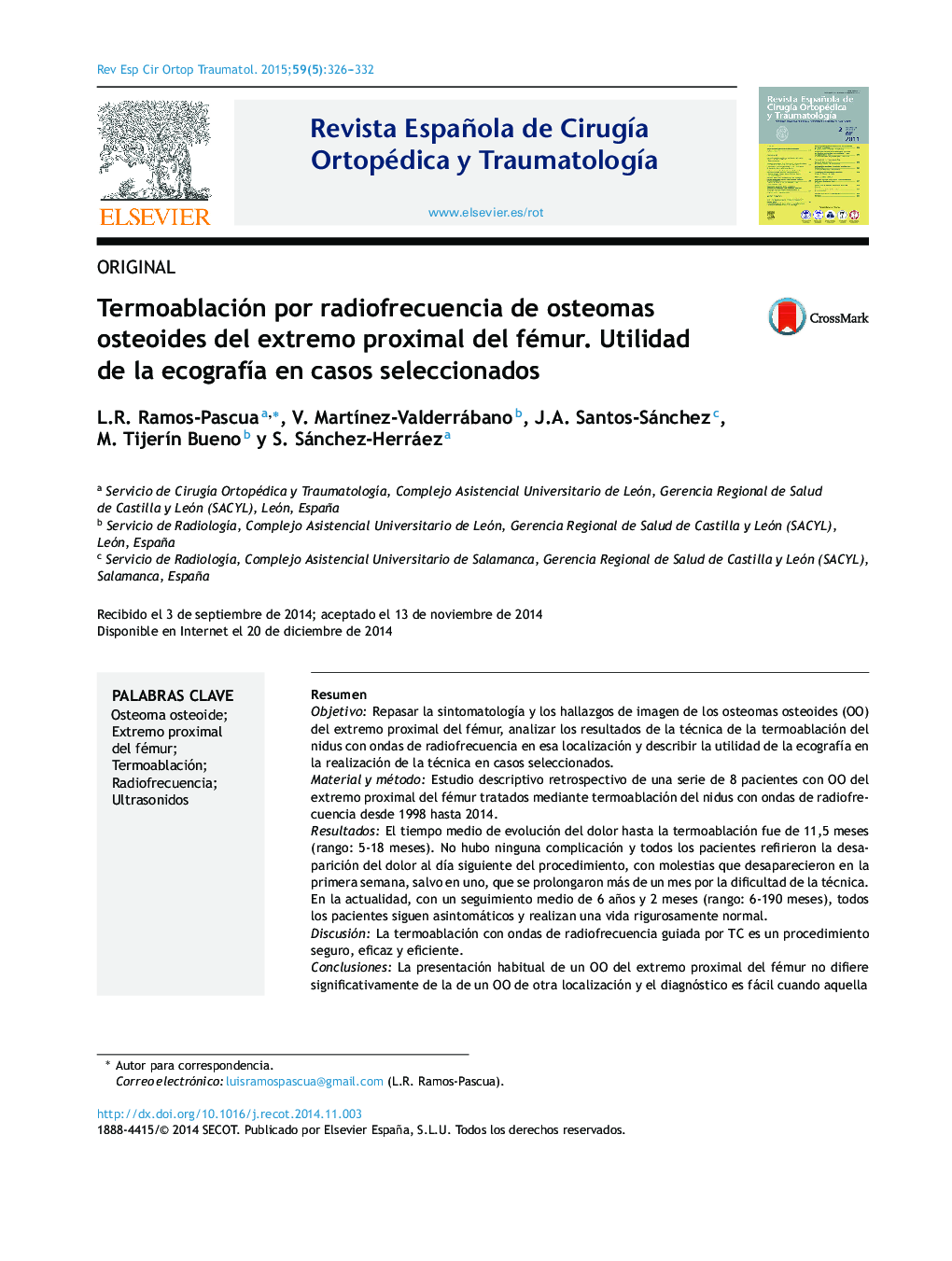 Termoablación por radiofrecuencia de osteomas osteoides del extremo proximal del fémur. Utilidad de la ecografÃ­a en casos seleccionados