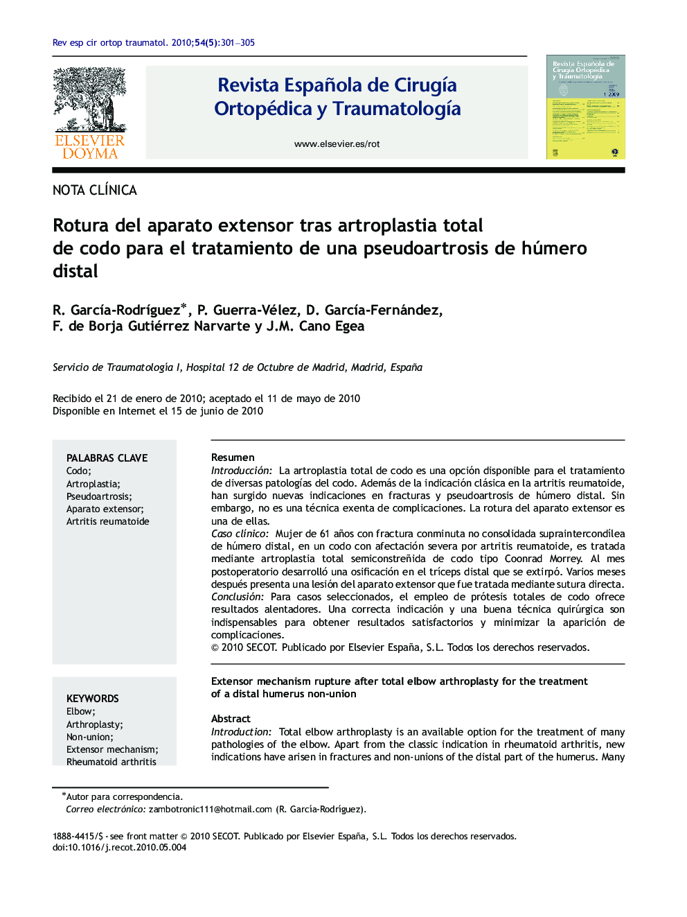 Rotura del aparato extensor tras artroplastia total de codo para el tratamiento de una pseudoartrosis de húmero distal