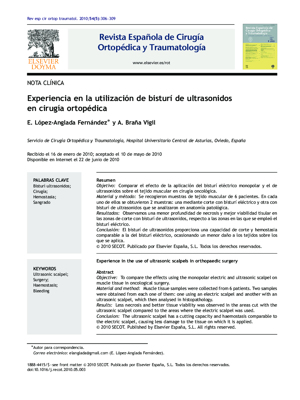 Experiencia en la utilización de bisturÃ­ de ultrasonidos en cirugÃ­a ortopédica