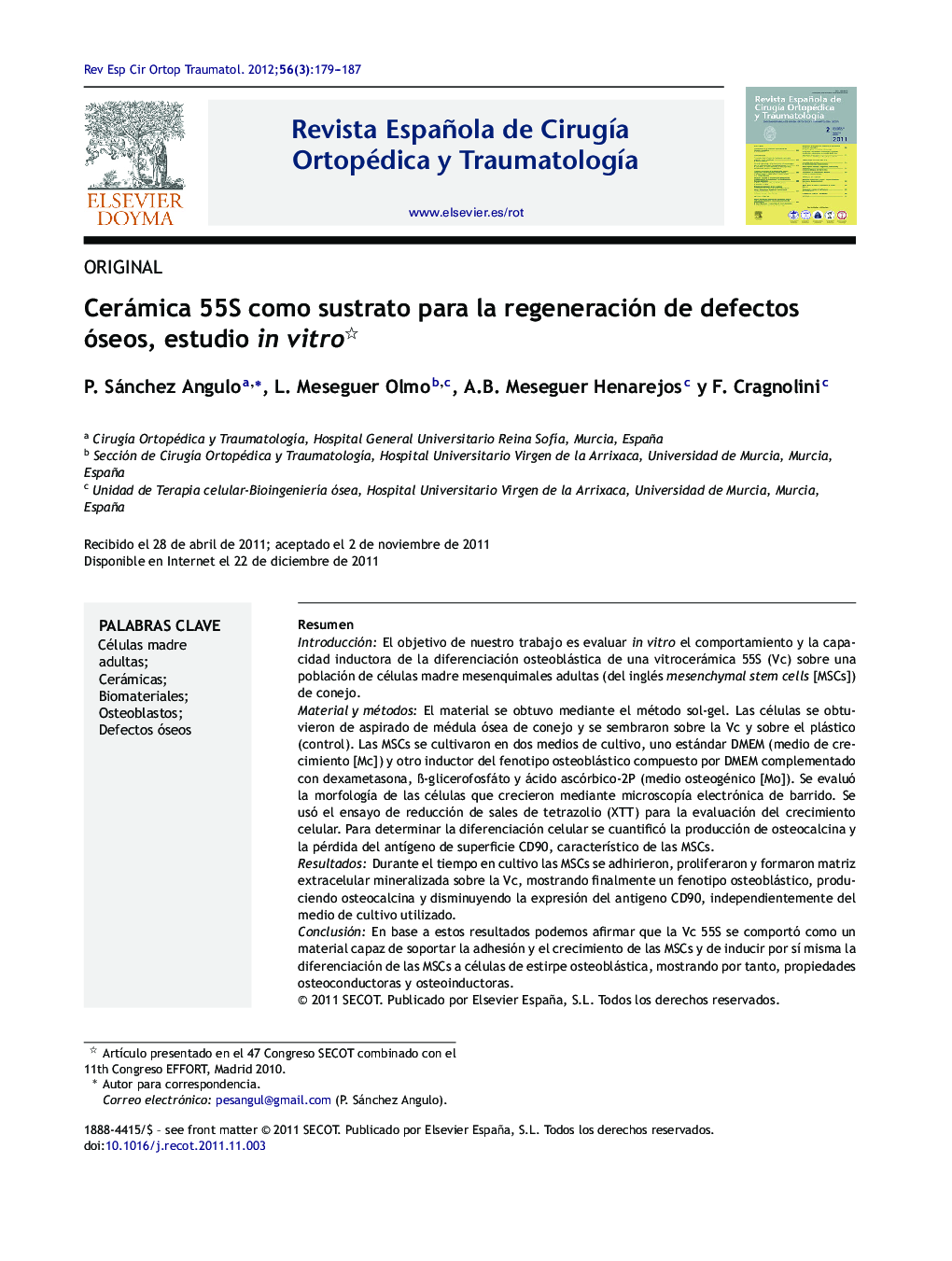 Cerámica 55S como sustrato para la regeneración de defectos óseos, estudio in vitro 