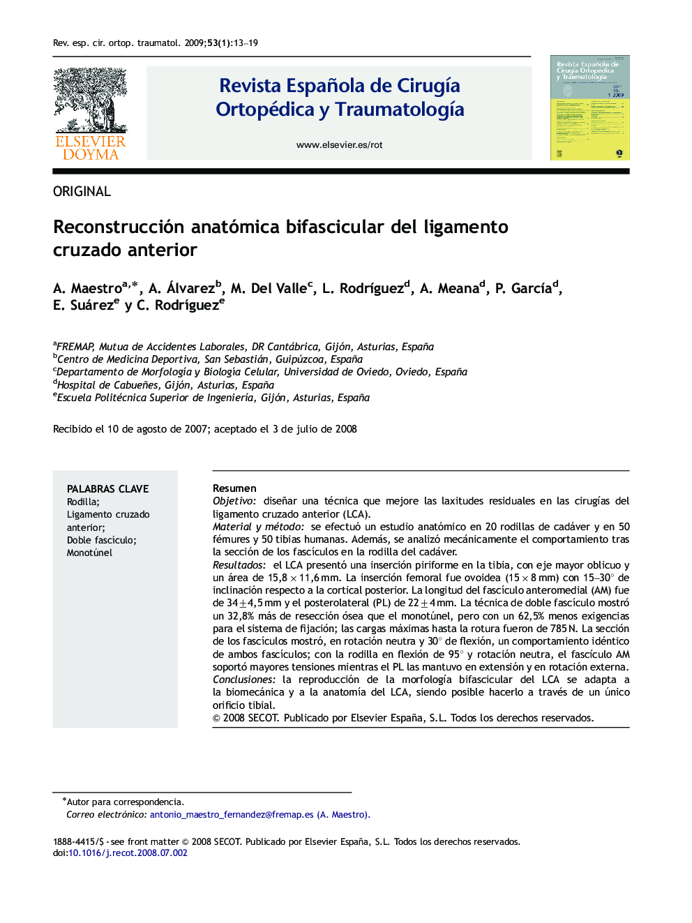 Reconstrucción anatómica bifascicular del ligamento cruzado anterior